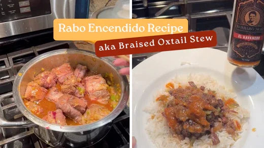 Discover the Delights of Oxtail Stew - Rabo Encendido with BarbaroMojo Hot Sauce - BarbaroMojo.com